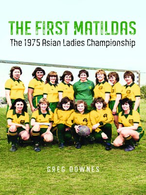 cover image of The First Matildas